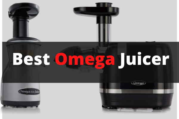 Best Omega Juicer